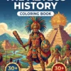 The Aztecs History — front cover (en) The Aztecs History coloring book front cover