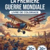 Couverture du livre de coloriage Première Guerre Mondiale